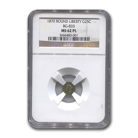 1870 Liberty Round 25¢ Gold MS-62 NGC (BG-833, PL) 1870 Liberty Round 25¢ Gold MS-62 NGC (BG-833, PL)